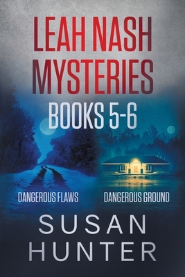 Leah Nash Mysteries, Books 5-6 by Susan Hunter