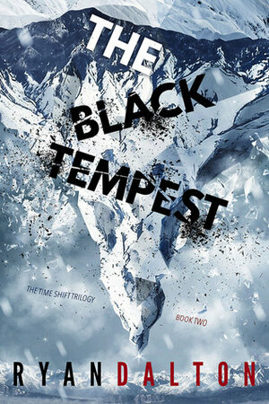 The Black Tempest by Ryan Dalton