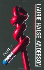Twisted by Laurie Halse Anderson