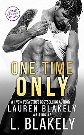 One Time Only by Lauren Blakely