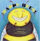 Happy Bees! by Carey Armstrong-Ellis, Arthur Yorinks