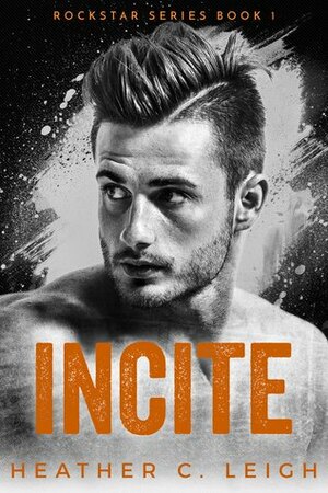 Incite: Adam by Heather C. Leigh