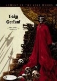 Lady Gerfaut: Lament of the Lost Moors 3 by Jean Dufaux, Grzegorz Rosiński