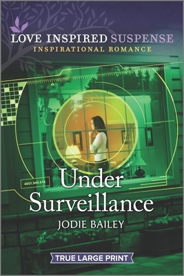 Under Surveillance by Jodie Bailey