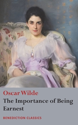 The Importance of Being Earnest by Oscar Wilde