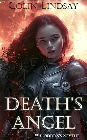 Death's Angel by Colin Lindsay