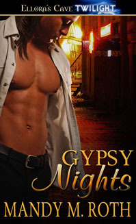 Gypsy Nights by Mandy M. Roth