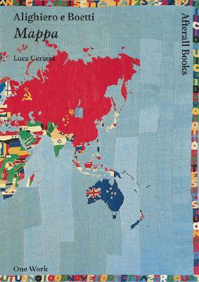 Alighiero E Boetti: Mappa by Luca Cerizza