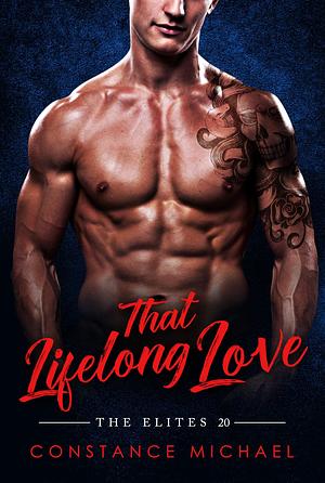 That Lifelong Love by Constance Michael, Constance Michael