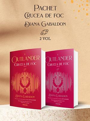 Pachet Crucea de foc 2 vol. (Seria OUTLANDER, partea a V-a, ed. 2021) by Diana Golden