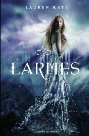 Larmes by Lauren Kate