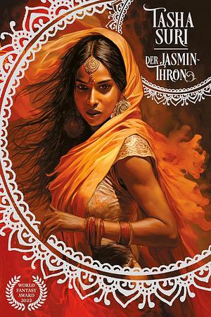 Der Jasmin-Thron by Tasha Suri, Tasha Suri