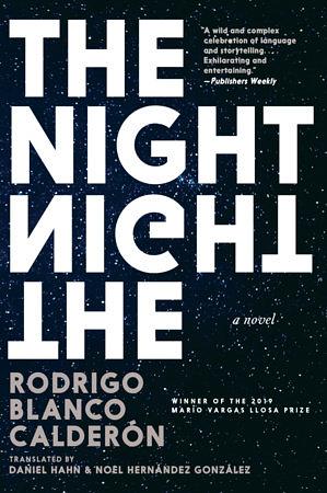 The Night by Rodrigo Blanco Calderón