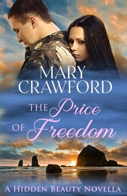 The Price of Freedom by Mary Crawford