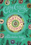 Chocolate Box Girls: Fortune Cookie by Cathy Cassidy