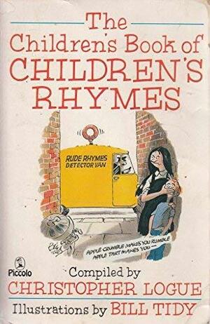 The Children's Book of Children's Rhymes by Christopher Logue