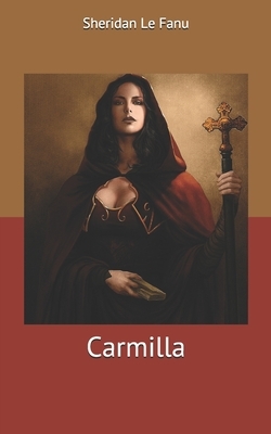 Carmilla by J. Sheridan Le Fanu