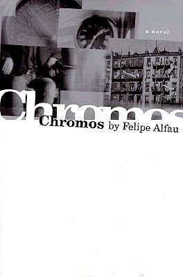 Chromos by Felipe Alfau, Alfau Felipe