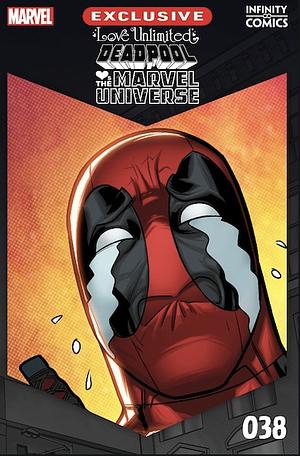 Love Unlimited: Deadpool Loves the Marvel Universe #38 by Fabian Nicieza