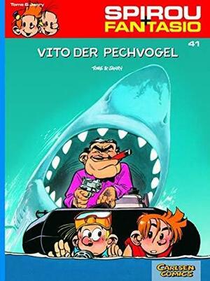 Spirou und Fantasio 41: Vito der Pechvogel by Tome, Michael Groenewald, Janry