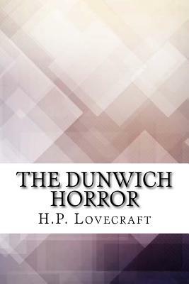 The Dunwich Horror by H.P. Lovecraft