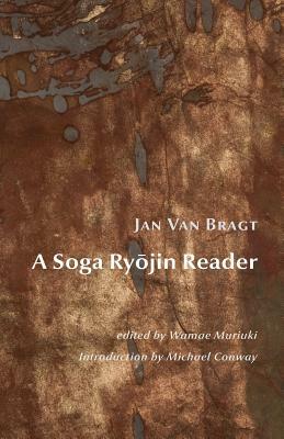 A Soga Ryojin Reader by Jan Van Bragt