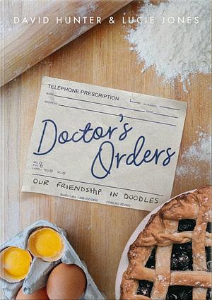 Doctor's Orders by David Hunter, Lucie Jones