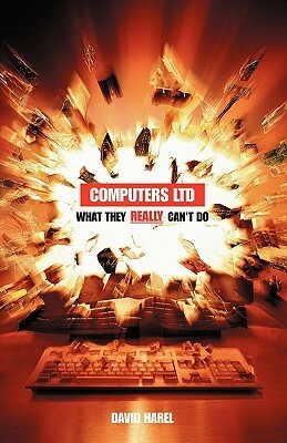 Computers Ltd.: What They Really Can't Do by David Harel