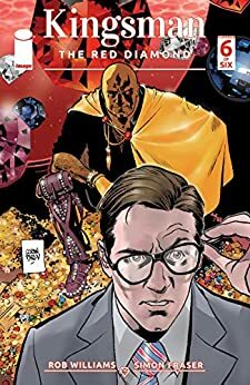 Kingsman: The Red Diamond #6 by Rob Williams