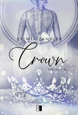 Crown by Sylwia Zandler