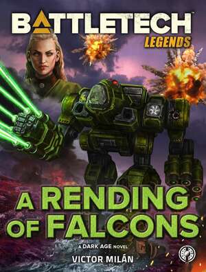 BattleTech Legends: A Rending of Falcons by Victor Milán