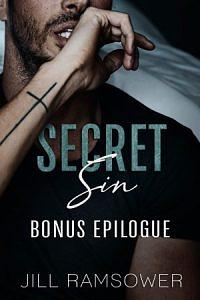Secret Sin: Bonus Epilogue  by Jill Ramsower
