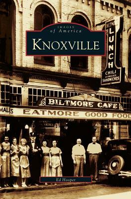 Knoxville by Ed Hooper