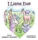 I Llama Ewe by Paul J Hoffman