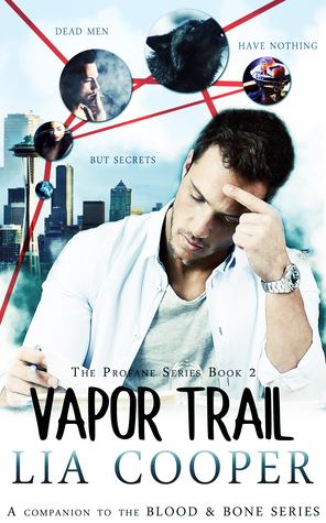 Vapor Trail by Lia Cooper