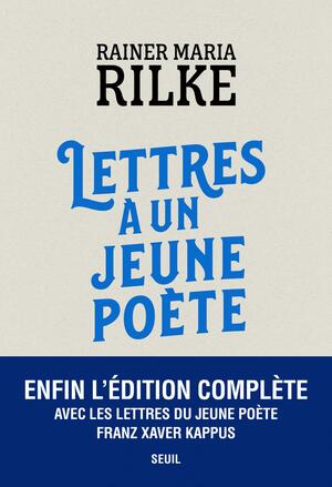 Lettres à un jeune poète by Rainer Maria Rilke