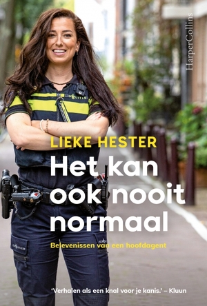 Het kan ook nooit normaal by Lieke Hester