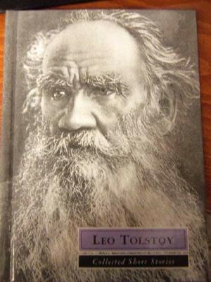 Collected Short Stories (Great Author Series) by Leo Tolstoy