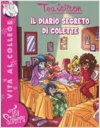 Il diario segreto di Colette by Thea Stilton, Thea Stilton