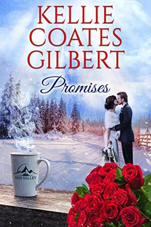 Promises by Kellie Coates Gilbert