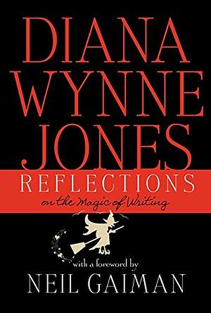 Reflections by Diana Wynne Jones