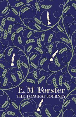 Longest Journey by E.M. Forster, E.M. Forster