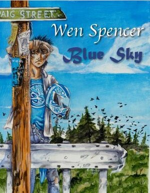 Blue Sky by Wen Spencer