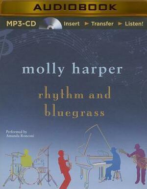 Rhythm and Bluegrass by Molly Harper