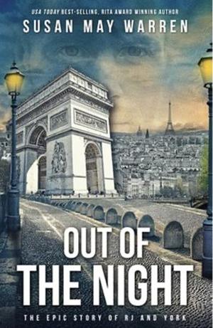 Out of the Night by Susan May Warren