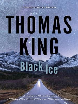 Black Ice by Thomas King