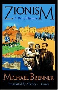 Zionism: A Brief History by Michael Brenner