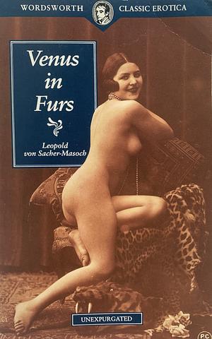 Venus in Furs by Leopold von Sacher-Masoch