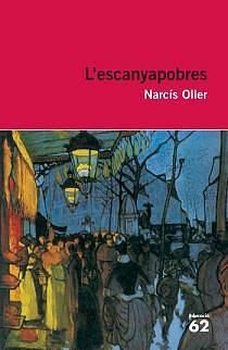 L'Escanyapobres by Narcís Oller
