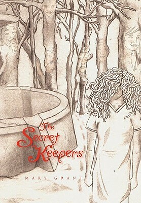 The Secret Keepers by Mary Grant